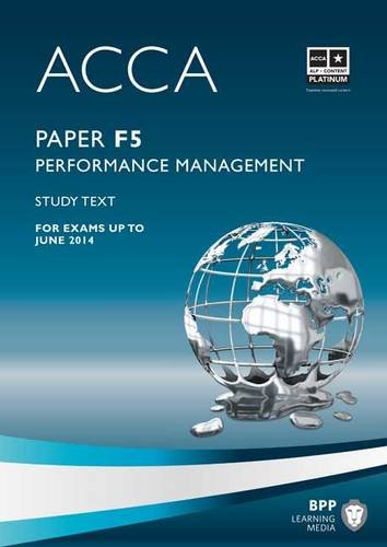 Stock image for ACCA - F5 Performance Management: Study Text for sale by WorldofBooks