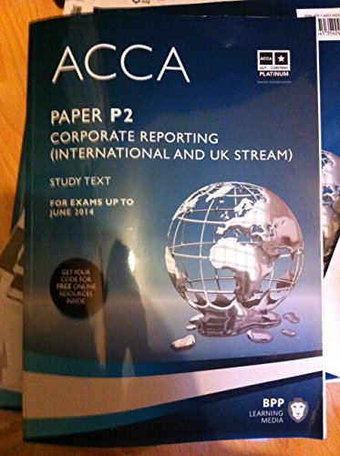 Beispielbild fr ACCA P2 Corporate Reporting (International & UK): Study Text zum Verkauf von AwesomeBooks