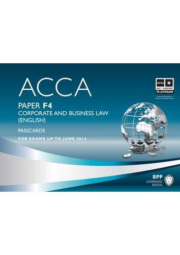 9781445396613: ACCA F4 Corporate and Business Law (English) ACCA - F4 Corporate and Business Law (English): Paper F4 Paper F4