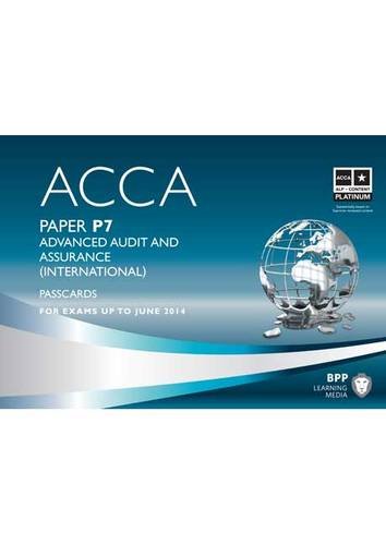 9781445396743: ACCA P7 Advanced Audit and Assurance (International) ACCA - P7 Advanced Audit and Assurance (International): Paper P7 Paper P7