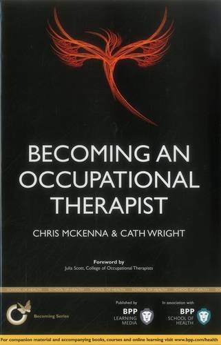 Stock image for Becoming an Occupational Therapist for sale by Better World Books Ltd
