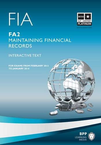 9781445399638: Fia Maintaining Financial Records Fa2 (FIA Maintaining Financial Records - FA2: Study Text)