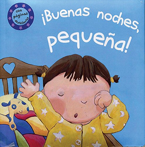 BUENAS NOCHES PEQUEÑA ! [Paperback] by Varios: Muy Bueno / Very Good | V  Books