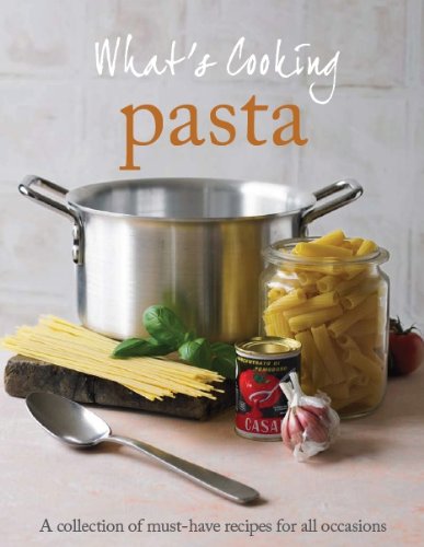Stock image for What's Cooking: Pasta for sale by ThriftBooks-Dallas