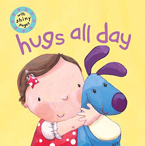 Stock image for Hugs All Day for sale by Front Cover Books