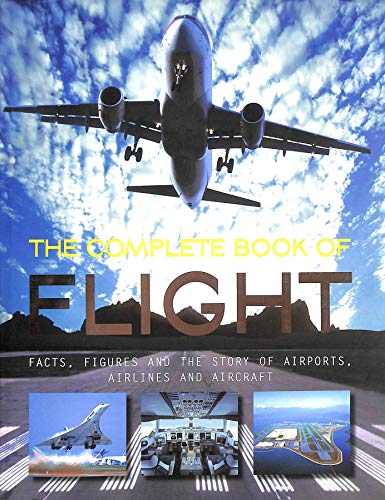 Stock image for The Complete Book of Flight for sale by WorldofBooks