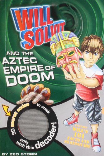 Stock image for The Aztec Empire of Doom (Will Solvit Novels): 7 for sale by WorldofBooks