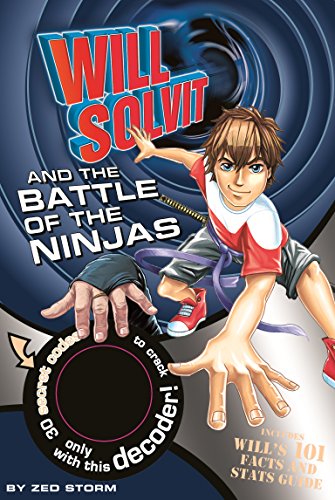 Imagen de archivo de Will Solvit: The Battle of the Ninjas (Will Solvit Novels): 9 a la venta por WorldofBooks