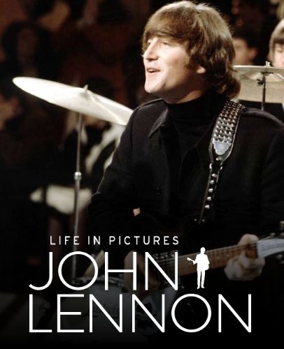 Beispielbild fr John Lennon: Life In Pictures zum Verkauf von Wonder Book