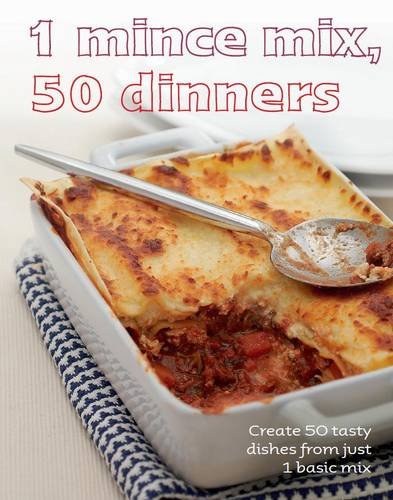 Stock image for 1 = 50! - 1 Mince Mix 50 Dishes for sale by WorldofBooks