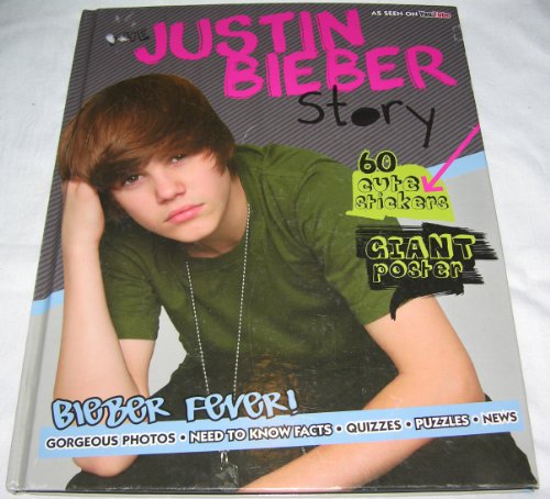 9781445406855: The Justin Bieber Story: Bieber Fever!