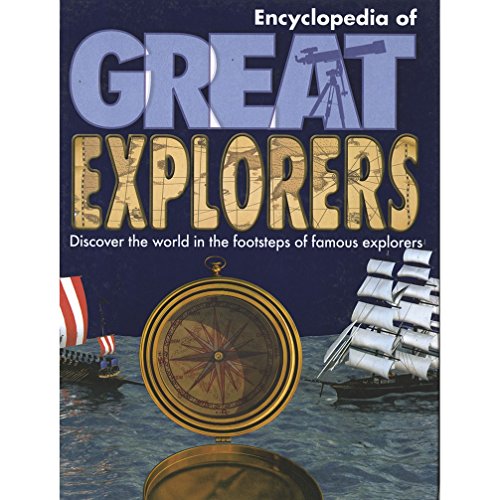 9781445407449: Reference 8+: Children's Great Explorers Encyclopedia (Childrens Encyclopedia 8+)