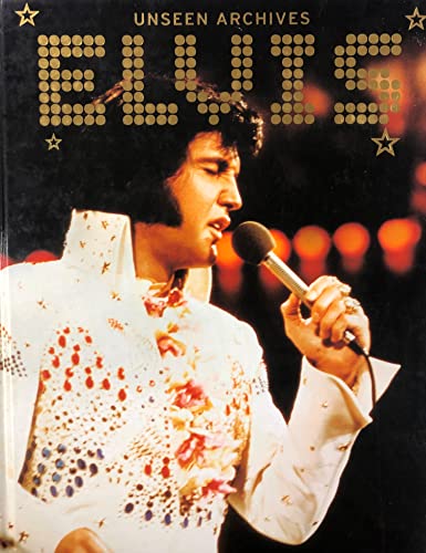 Beispielbild fr Unseen Archives - Elvis zum Verkauf von WorldofBooks