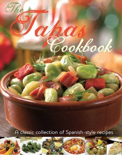 Stock image for The Tapas Cookbook for sale by WorldofBooks