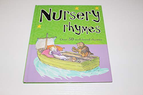Beispielbild fr Nursery Rhymes: over 50 well-loved rhymes zum Verkauf von Better World Books