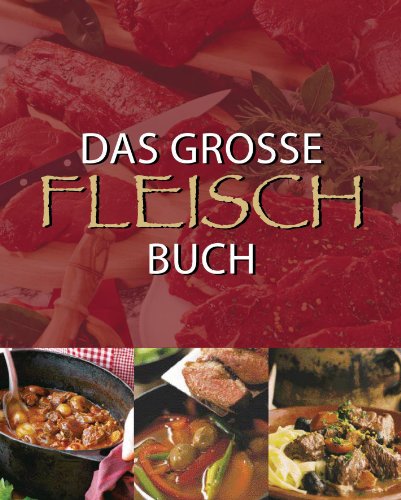 Imagen de archivo de Das groe Fleisch Buch a la venta por medimops