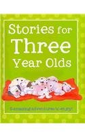 Stock image for Stories for Three Year Olds for sale by Wonder Book