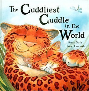 Stock image for The Cuddliest Cuddle in the World (Meadowside Pic Books) for sale by SecondSale