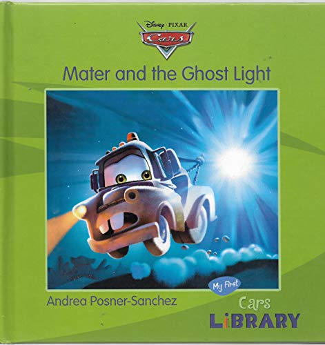 Imagen de archivo de Disney Sale 8x8 Picture Storybooks - Cars: Mater and the Ghost Light a la venta por WorldofBooks