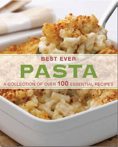 9781445425849: PASTA (Best Ever) (Love Food) (Best Ever Db)