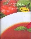 9781445426891: SOPAS (LAZO). RECETAS SABROSAS