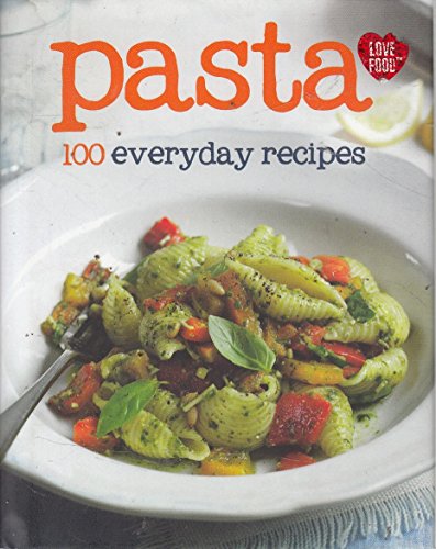 Beispielbild fr 100 Recipes - Pasta zum Verkauf von WorldofBooks