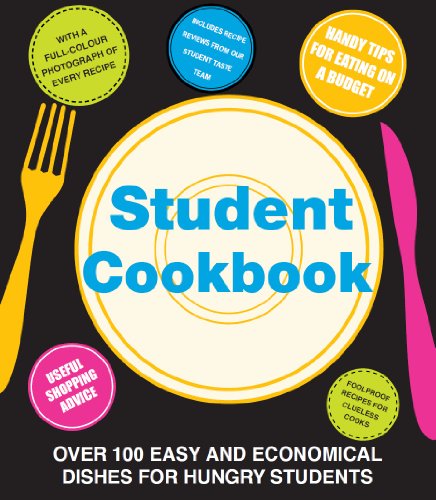 Stock image for Student Cookbook : Over 100 Easy and Economical Dishes for Hungry Students for sale by Better World Books Ltd