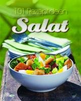101 Rezeptideen: Salat - Unknown Author