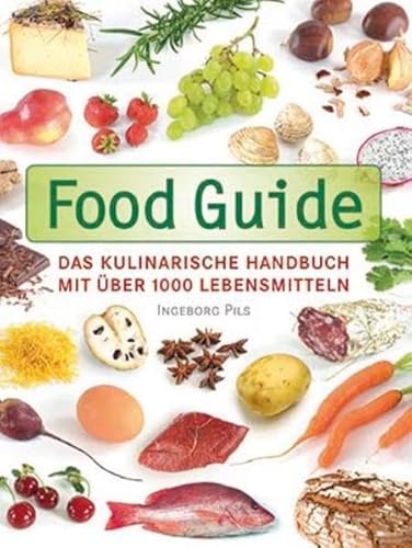 Food Guide (9781445434377) by [???]