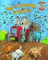 Bauer Bolle: Rasender Traktor - Parragon