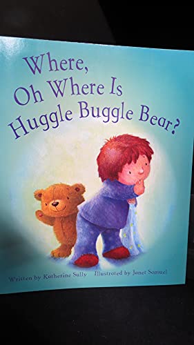 Beispielbild fr Where O Where Is Huggle Buggle (Picture Books Pb) zum Verkauf von Gulf Coast Books