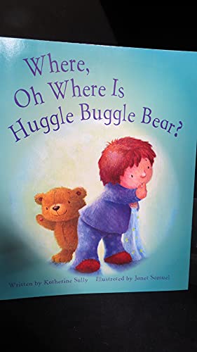 Stock image for Where O Where Is Huggle Buggle (Picture Books Pb) for sale by Gulf Coast Books