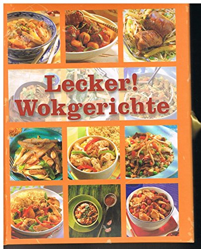 9781445434858: Lecker! Wokgerichte