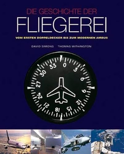 9781445435251: Die Geschichte der Fliegerei