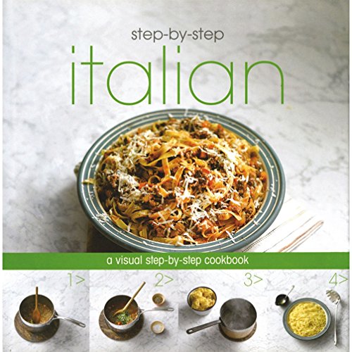 Stock image for Italian: A Visual Step-by-step Cookbook for sale by Jenson Books Inc