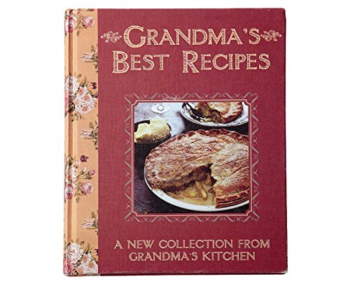 Imagen de archivo de Grandma's Best Recipes : A New Collection from Grandma's Kitchen a la venta por Better World Books Ltd