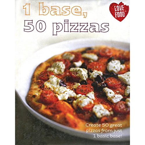 Stock image for 1=50!: 1 Base 50 Pizzas - Love Food for sale by WorldofBooks