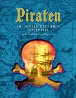 Imagen de archivo de Piraten: Die Herren der sieben Weltmeere a la venta por medimops