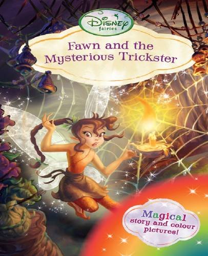 Stock image for Disney Chapter Book - Fawn and the Mysterious Trickster (Disney Fairies Chapter Book) for sale by Goldstone Books