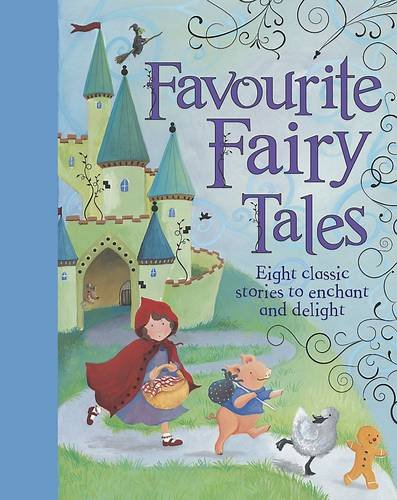 Beispielbild fr Favourite Fairy Tales (New Treasury of Classic Tales) zum Verkauf von AwesomeBooks