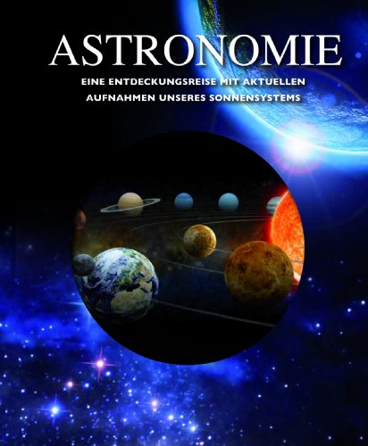 Astronomie (9781445441696) by Parragon Books