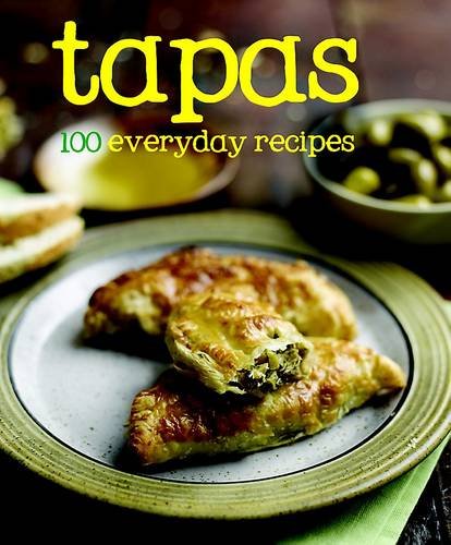 9781445442860: 100 Recipes - Tapas - Love Food