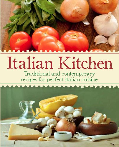 Beispielbild fr Gourmet: Italian Kitchen(Love Food) (Gourmet Italy Pullouts) zum Verkauf von Better World Books