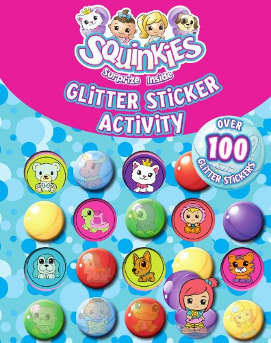 Stock image for Squinkies Glitter Sticker Book (Squinky Glitter Sticker Book) for sale by Learnearly Books