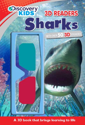 Stock image for Discovery Kids 3D Readers Sharks : A 3D Book That Brings Learning to Life for sale by Better World Books