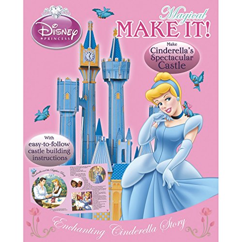 9781445447353: Magical Make It!: Build Cinderella's Magical Castle...plus the Story of Cinderella and the Sapphire Ring (Disney Princess)