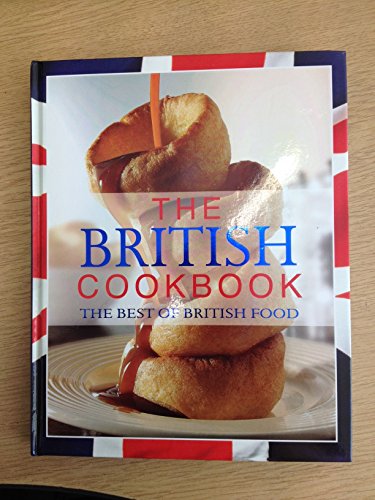 Stock image for The British Cookbook for sale by AwesomeBooks