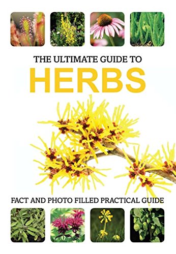 Ultimate Guide: Herbs (Ultimate Guides) (9781445453927) by Parragon Books