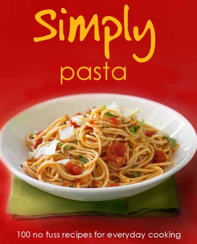 Imagen de archivo de Simply Pasta a la venta por SecondSale