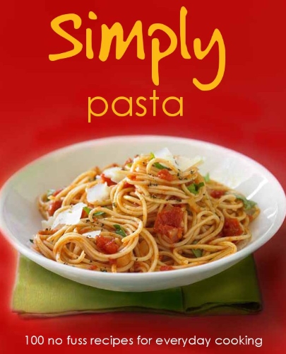 Stock image for Simply Pasta for sale by Gulf Coast Books